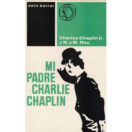 Mi padre, Charlie Chaplin