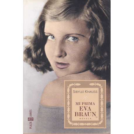 Mi prima Eva Braun