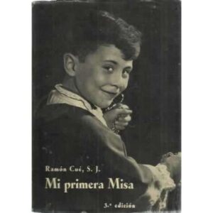 MI PRIMERA MISA