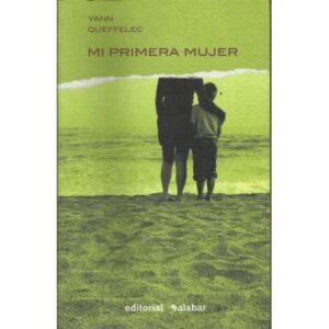 Mi primera mujer