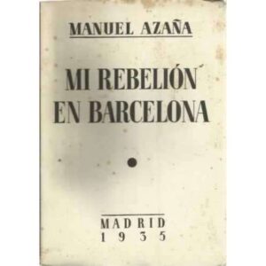 MI REBELIÓN EN BARCELONA