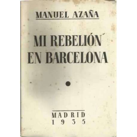 MI REBELIÓN EN BARCELONA