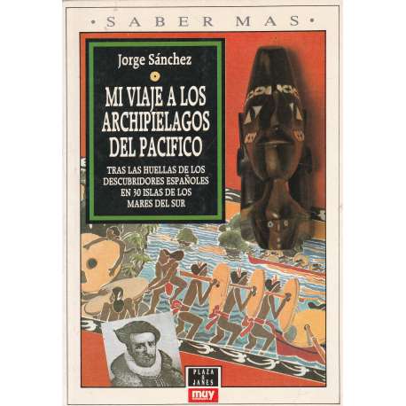 Mi viaje a los archipiélagos del Pacífico