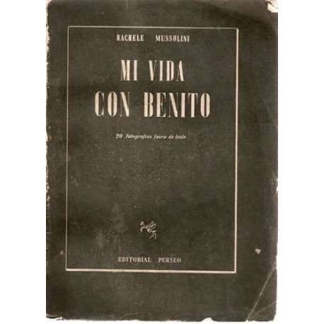 Mi vida con Benito
