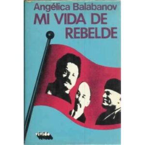 Mi vida de rebelde