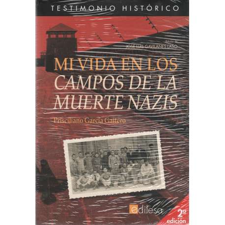 Mi vida en los campos de la muerte nazis