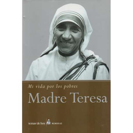 Mi vida por los pobres