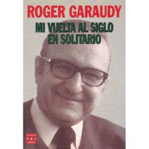 Mi vuelta al siglo en solitario