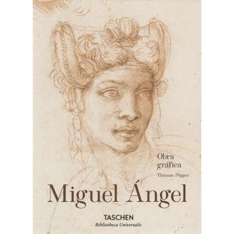 Miguel Ángel 1475-1564. Obra gráfica