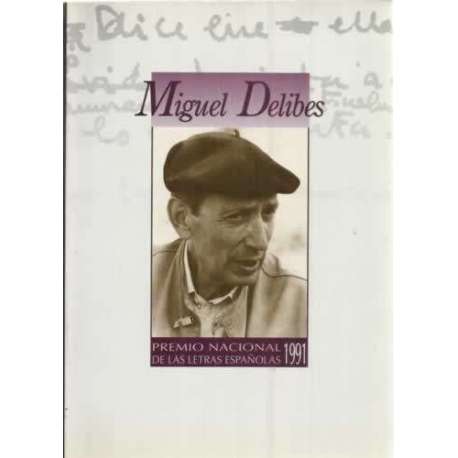 Miguel Delibes. Premio Nacional de las Letras Españolas 1991