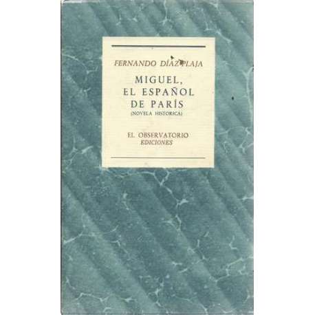 Miguel, el español de París