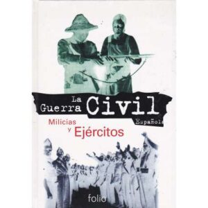 Milicias y ejércitos