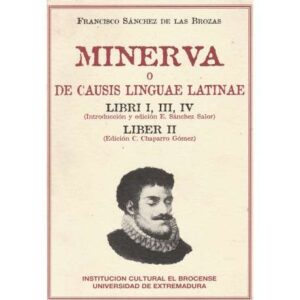 Minerva o de causis linguae latinae