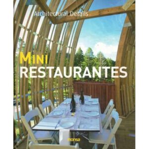 Mini restaurantes. Small restaurants