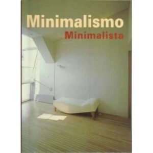 Minimalismo-Minimalista
