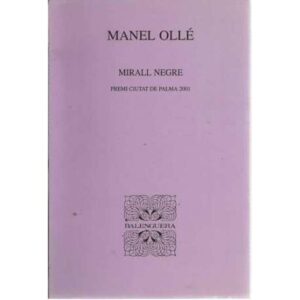 Mirall Negre. Premi Ciutat de Palma 2001