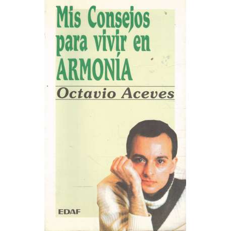 Mis consejos para vivir en armonía