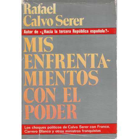 Mis enfrentamientos con el poder