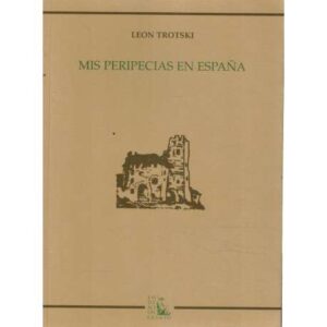 Mis peripecias en España