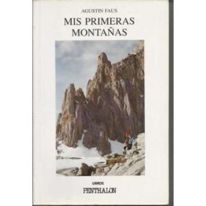 Mis primeras montañas