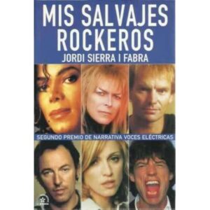 MIS SALVAJES ROCKEROS