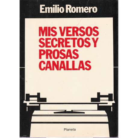 Mis versos secretos y prosas canallas
