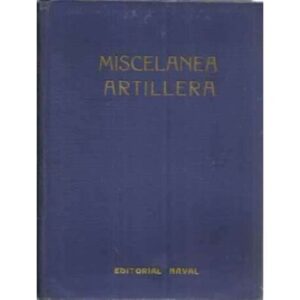 MISCELÁNEA ARTILLERA
