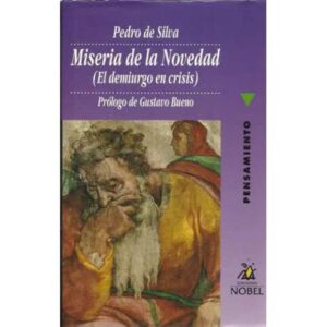 Miseria de la novedad (El demiurgo en crisis)