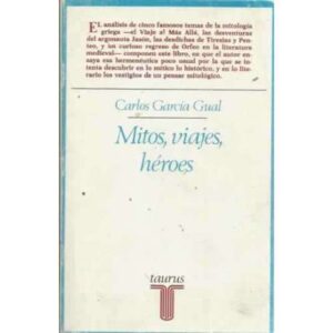 MITOS, VIAJES, HÉROES