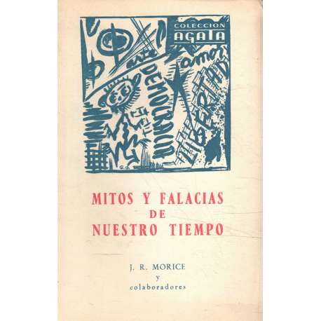 Mitos y falacias de nuestro tiempo