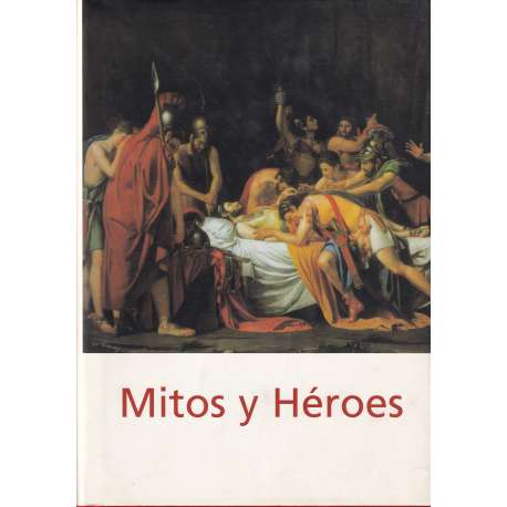 Mitos y héroes