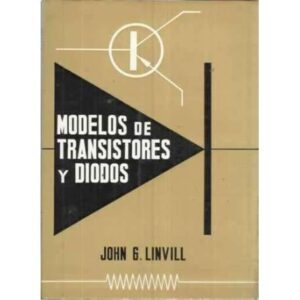 MODELOS DE TRANSISTORES Y DIODOS