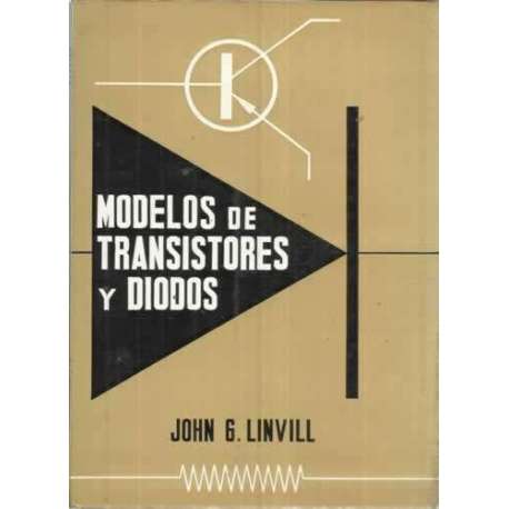 MODELOS DE TRANSISTORES Y DIODOS