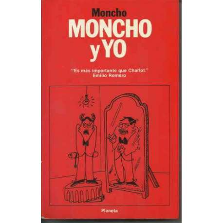 Moncho y yo