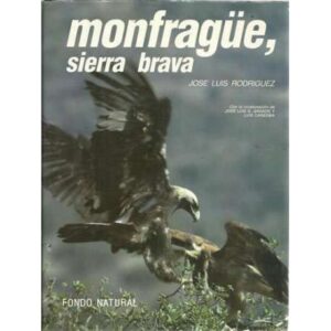 Monfregüe, sierra brava