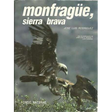 Monfregüe, sierra brava