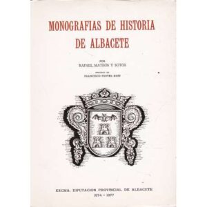 Monografías de Historia de Albacete
