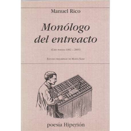 Monólogo del entreacto (Cien poemas 1982-2005)