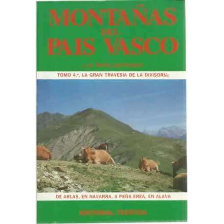 Montañas del País Vasco. La gran travesía de la divisoria