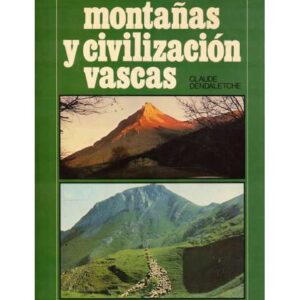 Montañas y civilizaciones vascas