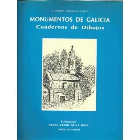 Monumentos de Galicia. Cuadernos de dibujos