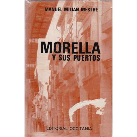 Morella y sus puertos