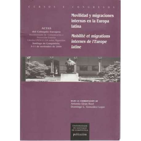 Movilidad y migraciones internas en la Europa Latina