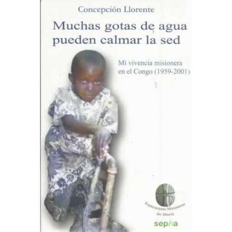 Muchas gotas de agua pueden calmar la sed