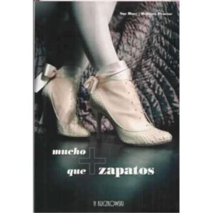 Mucho más que zapatos