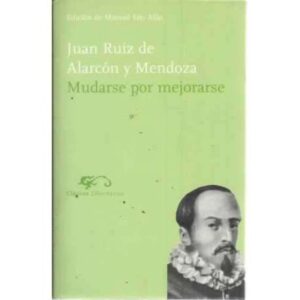Mudarse por mejorarse
