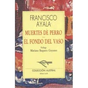Muertes de perro. El fondo del vaso