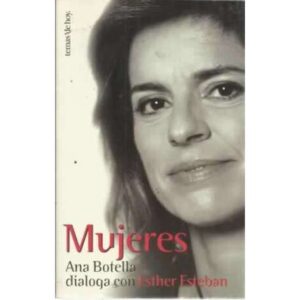 MUJERES. Ana Botella dialoga con Esther Esteban