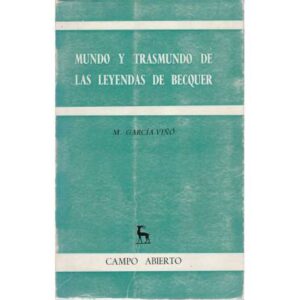 Mundo y trasmundo de la leyendas de Bécquer