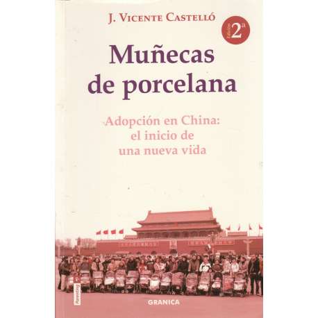 Muñecas de porcelana. Adopción en China: el inicio de una nueva vida